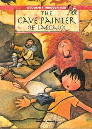 The Cave Painter of Lascaux (A Journey Through Time)