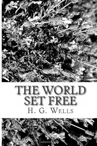 The World Set Free