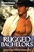 Rugged Bachelors