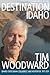 Destination Idaho