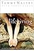 Lifegiving: Discovering the Secrets to a Beautiful Life