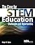 The Case for Stem Education...