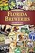 Florida Breweries (Breweries Series)
