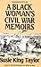 A Black Woman's Civil War Memiors