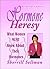 Hormone Heresy: What Women Must Know About Their Hormones