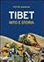 Tibet. Mito e storia