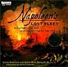 Napoleon's Lost Fleet: Bonaparte, Nelson, and the Battle of the Nile (DISCOVERY BOOKS)