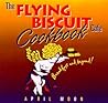 The Flying Biscuit Cafe Cookbook: Breakfast and Beyond