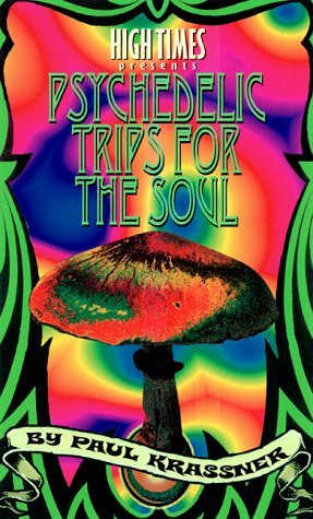 Paul Krassner's Psychedelic Trips for the Mind (Paperback)