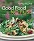 Good Food No Fuss: 150 Recipes and Ideas for Easy to Cook Dishes