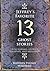 Jeffrey's Favorite 13 Ghost Stories by Kathryn Tucker Windham Jeffrey's Favorite 13 Ghost Stories by Kathryn Tucker Windham