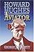 Howard Hughes: Aviator