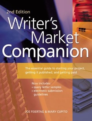 Capa do Livro Writer's Market Companion: The Essential Guide to Starting Your Project, Getting It Published, and Getting Paid