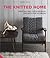 The Knitted Home: Creative and Contemporary Projects for Interiors. Ruth Cross