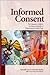 Informed Consent: A Guide to the Risks and Benefits of Volunteering for Clinical Trials