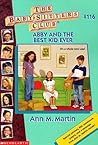Abby and the Best Kid Ever by Ann M. Martin