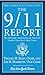 The 9/11 Commission Report: Final Report of the National Commission on Terrorist Attacks Upon the United States