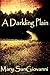 A Darkling Plain