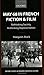 May 68 in French Fiction and Film: Rethinking Society, Rethinking Representation (Oxford Studies in Modern European Culture)