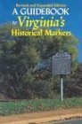 A Guidebook to Virginia's Historical Markers (Paperback)