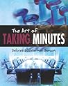 The Art of Taking...