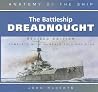 The Battleship Dreadnought (Anatomy of the Ship)