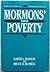The Mormons' War on Poverty: A History of Lds Welfare 1830-1990 (PUBLICATIONS IN MORMON STUDIES)