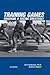 Training Games: Coaching & ...
