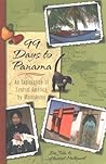 99 Days to Panama by John Halkyard