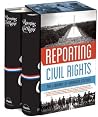 Reporting Civil Rights: The Library of America Edition: (Two-volume boxed set) Reporting Civil Rights: The Library of America Edition: (Two-volume boxed set)