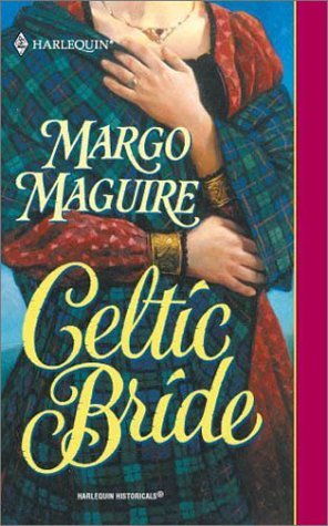 Celtic Bride (Medieval Brides #3)