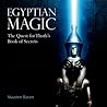Egyptian Magic: T...