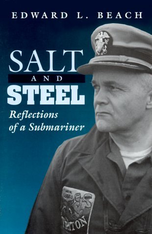 Salt and Steel: Reflections of a Submariner