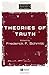 Theories of Truth (Wiley Blackwell Readings in Philosophy Book 4)