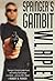 Springer's Gambit: A Cole Springer Thriller (Cole Springer Mysteries Book 1)