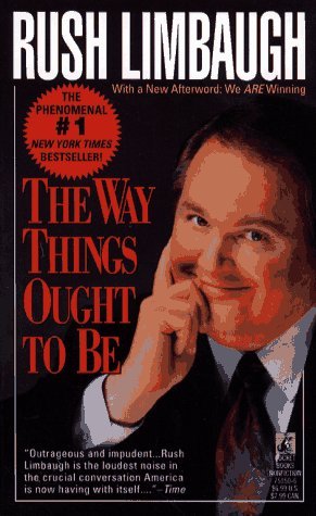 The Way Things Ought to Be (Mass Market Paperback)