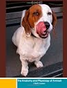 Anatomy and Physiology of Animals Anatomy and Physiology of Animals