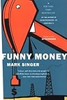 Funny Money