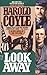 Look Away (U.S. Civil War, #1)