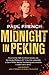 Midnight In Peking by Paul French Midnight In Peking by Paul French