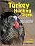Turkey Hunter's Digest: Wor...