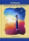 Normal Kingdom Business: A Collection of Essays