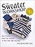 Sweater Workshop, sewn