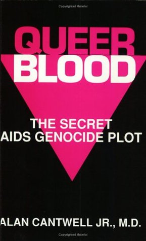 Queer Blood: The Secret AIDS Genocide Plot (Paperback)