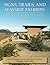 Signs, Trails, And Wayside Exhibits by Michael   Gross