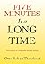 Five Minutes Is A Long Time by Otto Robert Theurkauf