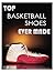 Top Basketball Shoes Ever Made: Top 100
