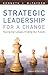 Strategic Leadership for a Change by Kenneth Mcpayden