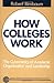 How Colleges Work: The Cybe...