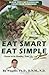 Eat Smart Eat Simple